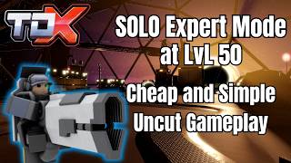 Solo Expert Sample with LvL 50 Towers - Uncut Gameplay | ROBLOX TDX