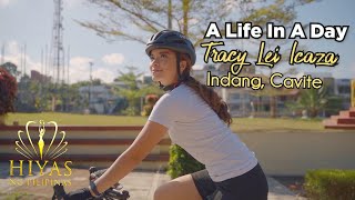 A Life In A Day - Tracy Lei Icaza (Indang Cavite)