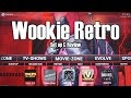 Set up wookie retro build kodi step by step guide latest version