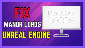 Fix Manor Lords Unreal Engine UE4 Error An Unreal Process Has Crashed UE4 ManorLords - (100% Works)