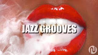 Smooth Jazz Grooves #Nufonic