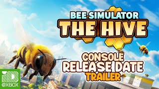 Bee Simulator The Hive Xbox Release Date Trailer
