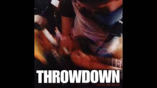 Throwdown - Raise Your Fist