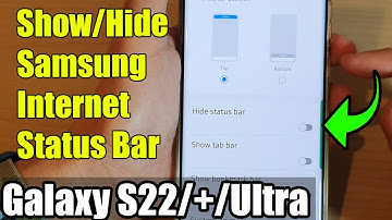 Galaxy S22/S22+/Ultra: How to Show/Hide Samsung Internet Status Bar