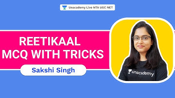 रीतिकाल : MCQ with Tricks | Sakshi | NTA UGC NET | Unacademy Live