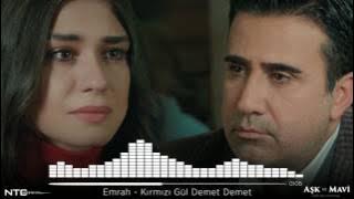Aşk ve Mavi - Emrah - Kırmızı Gül Demet Demet