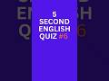 Interview English Quiz #6 | Can You Answer in 5 Seconds? ⏳#shorts