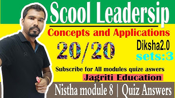 Nistha Module 8 | SCHOOL LEADERSHIP Concepts & Applications | QuizAnswers |Answers key | Diksha 2.0|