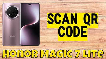 How to Scan QR Code Honor Magic 7 Lite