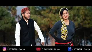 Chal Kapat - Video Song Avinash Rana Keshar Panwar Anisha Ranghad Sonam Rana Latest Garhwali Dj Song