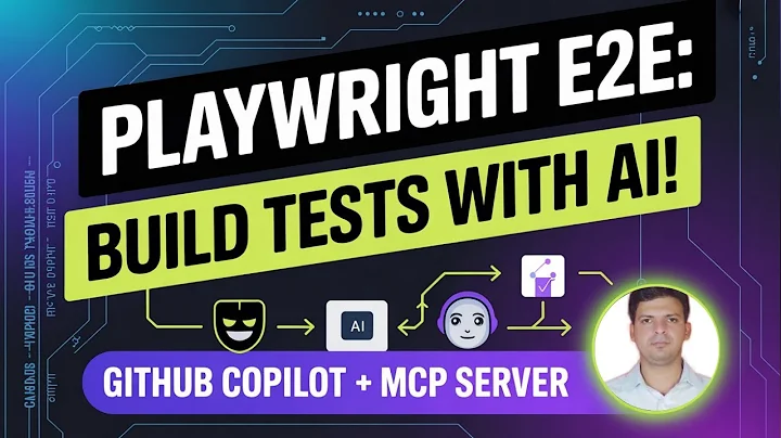 Playwright E2E Testing with AI | Build Tests Using GitHub Copilot + MCP Server (Step-by-Step Guide)