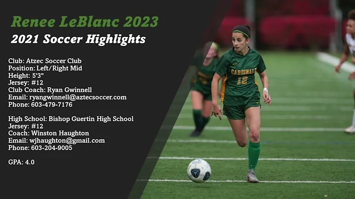 Renee LeBlanc 2023 Soccer Highlight Video 2021