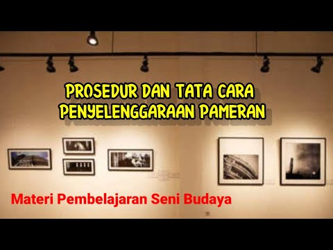 Video: Jenis pameran. Organisasi dan penyelenggaraan pameran