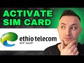 How To Activate Ethio Telecom Sim Card 2024 QUICK GUIDE