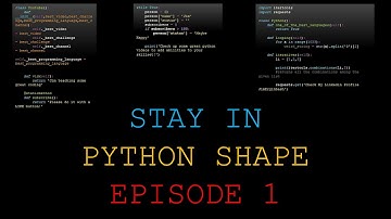 Stay in Python Shape! Python Challenge Series Episode 1