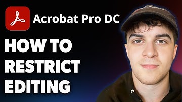 How to Restrict Editing in Adobe Acrobat [2025 Full Guide]