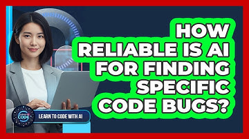 How Reliable Is AI For Finding Specific Code Bugs?