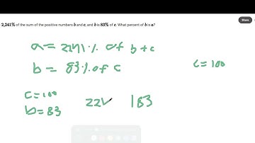 HARD SAT Practice Problem (Math): The positive number A is 2241% of the sum of numbers B and C.
