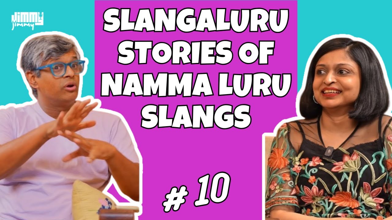 Ep 10 - Ikyatha (Slangaluru) | Bangalore Slang, Bengaluru History & Bonds | Jimmy Jimmy The Show