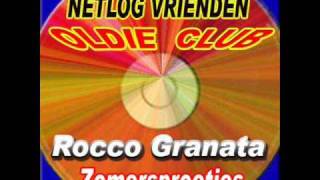 Video thumbnail of "Rocco Granata - Zomersproetjes"