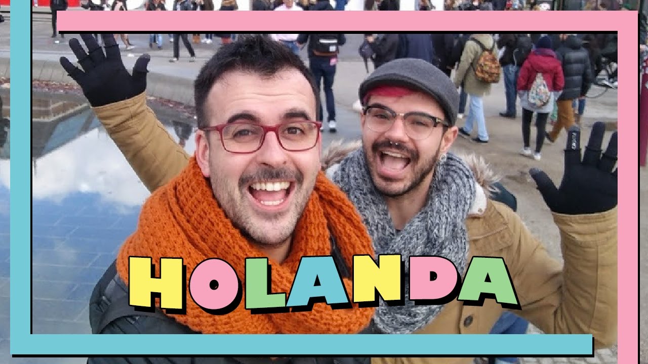 HOLANDA #DaDaTrip