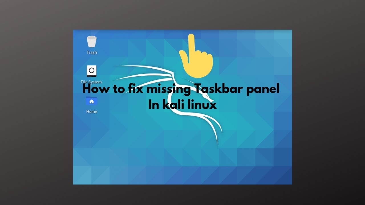 How To Restore Panel In Kali Linux