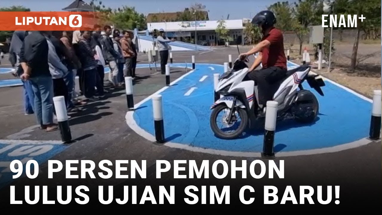 Mantul! Ujian Praktik SIM C Baru Luluskan 90 Persen Pemohon di Nganjuk | Liputan6
