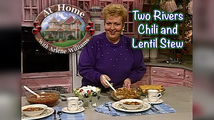 Making "Two Rivers Chili" and Hearty Lentil Stew (...