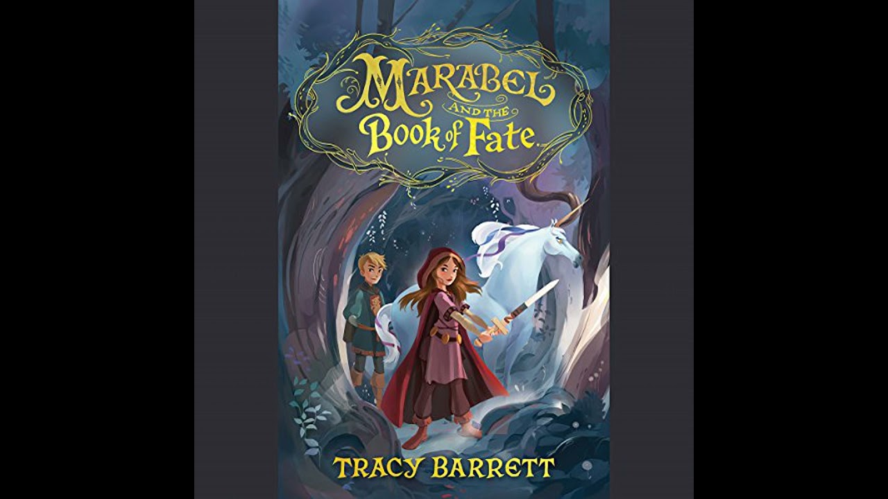 Marabel and the Book of Fate by Tracy Barrett | Full Audiobook