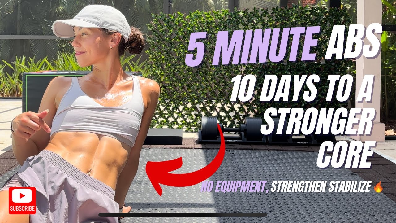 5 Minute Ab Routine - (Day 10) 10 Days to a Stronger Core NO EQUIPMENT ...
