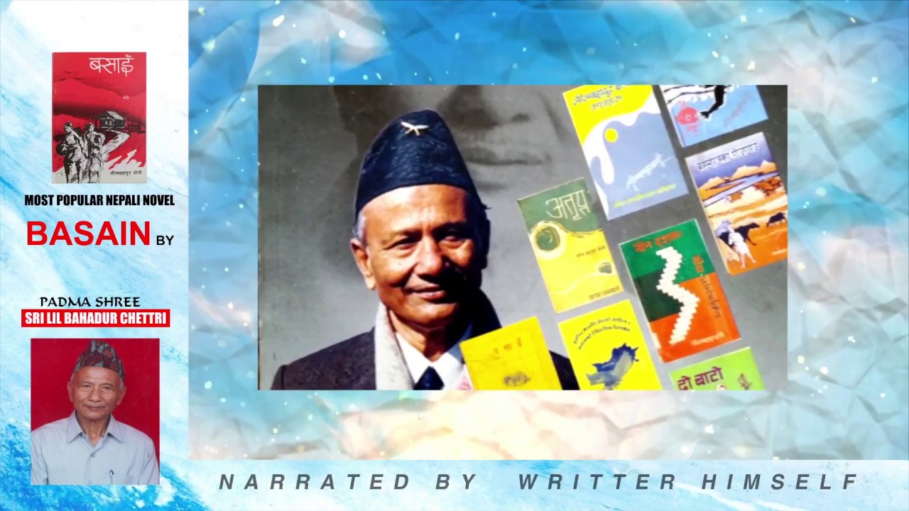 Most Popular Nepali Novel Basain Part 1 By Padmashri Lil Bahadur most-popular-nepali-novel-basain-part-1-by-padmashri-lil-bahadur