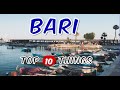 Top 10 things to do in bari italy    bari travel guide 2024