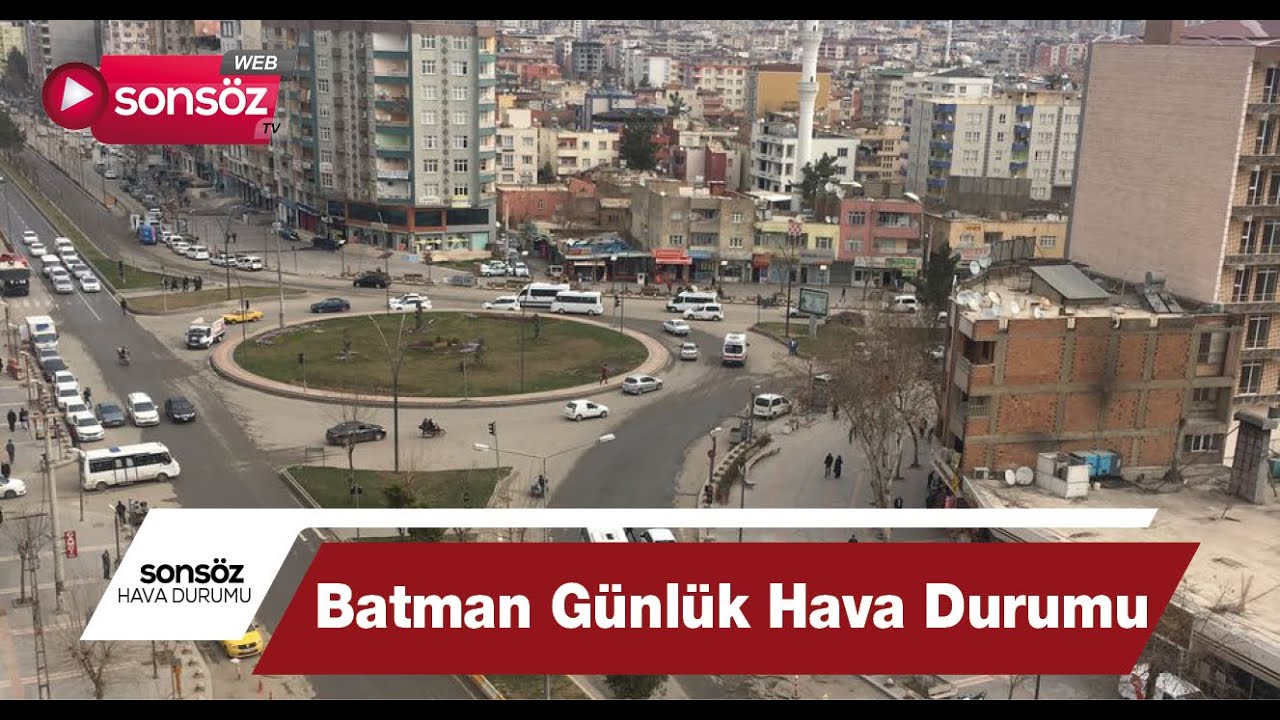 BATMAN G&Uuml;NL&Uuml;K HAVA DURUMU