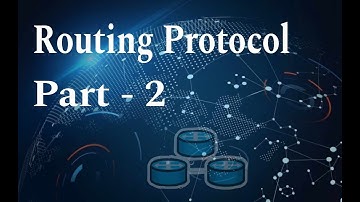 Routing Protocol -Part2