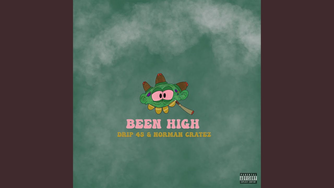 Watch Been High on YouTube Watch Been High on YouTube