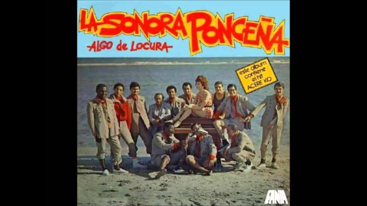 La Sonora Poncena* La Sonora Ponceña - Algo De Locura La Sonora Poncena* La Sonora Ponceña - Algo De Locura