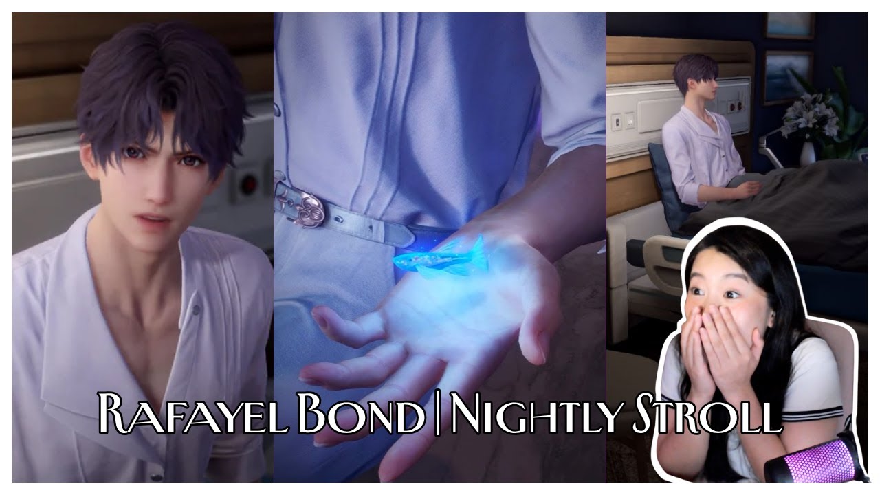 Nightly Stroll - Rafayel Bond Reaction | Love and Deepspace