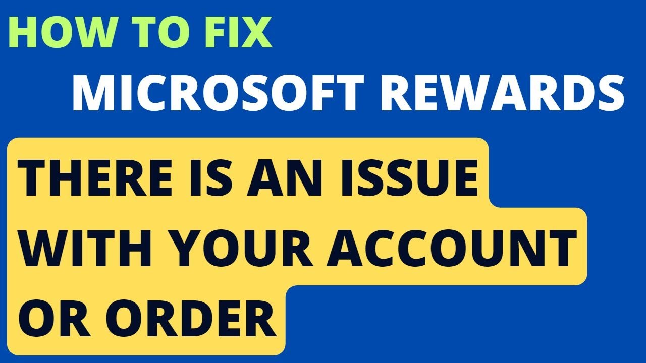 How to Fix the Microsoft Rewards Error With 5 Easy Ways