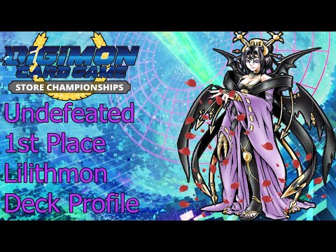 1st Place Undefeated Digimon Store Championship Profile: Lilithmon