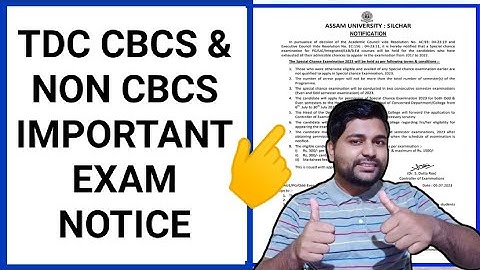 TDC Cbcs & Non Cbcs important exam notice | Assam University | Pranoy Roy