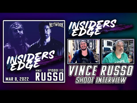 Vince Russo Shoot Interview | Insiders Edge Podcast (Ep. 113)