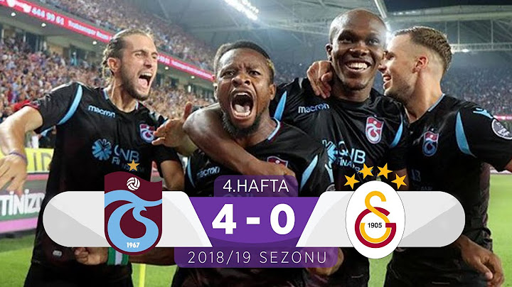 Trabzonspor (4-0) Galatasaray | 4. Hafta - 2018/19