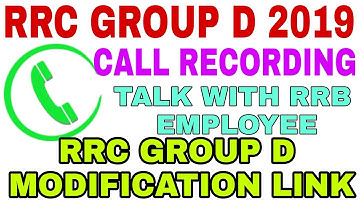 RRC GROUP D MODIFICATION LINK TALK WITH RRB EMPLOYEE/RRC FORM REJECTION 2019/SUBSCRIBE,SHARE,LIKE