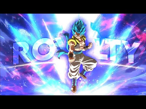 Gogeta Vs Broly Badass Edit Royalty Edit AMV