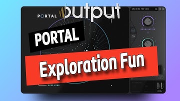 Output PORTAL | Fun with Granular Synthesis