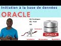 Initiation   oracle pour dbutant ou prparation certification oca sql dba ou developpeur oracle