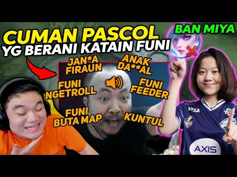 CUMAN PASCOL YG BERANI KATAIN FUNI SAMPE KENA MENTAL! GARA\