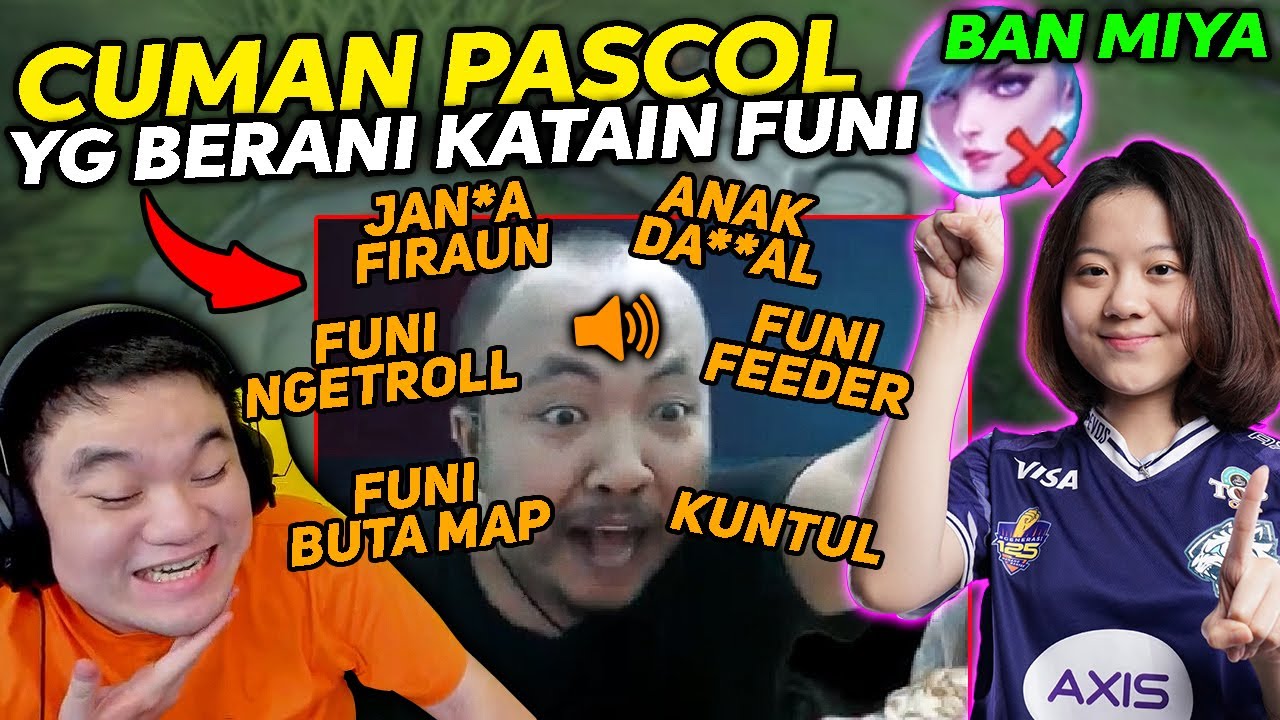 CUMAN PASCOL YG BERANI KATAIN FUNI SAMPE KENA MENTAL! GARA" BAN MIYA!! WKWKWK - Mobile Legends