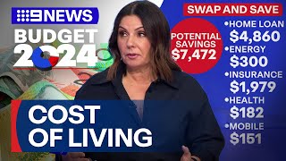 Federal Budget 2024: Costofliving measures explained | 9 News Australia