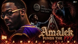 Hammer Time: Amalek Funds The KKK